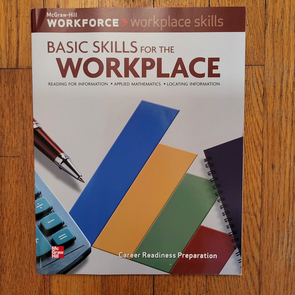 McGraw Hill Basic Skills for the Workplace Career Readiness Prep Workbook Text